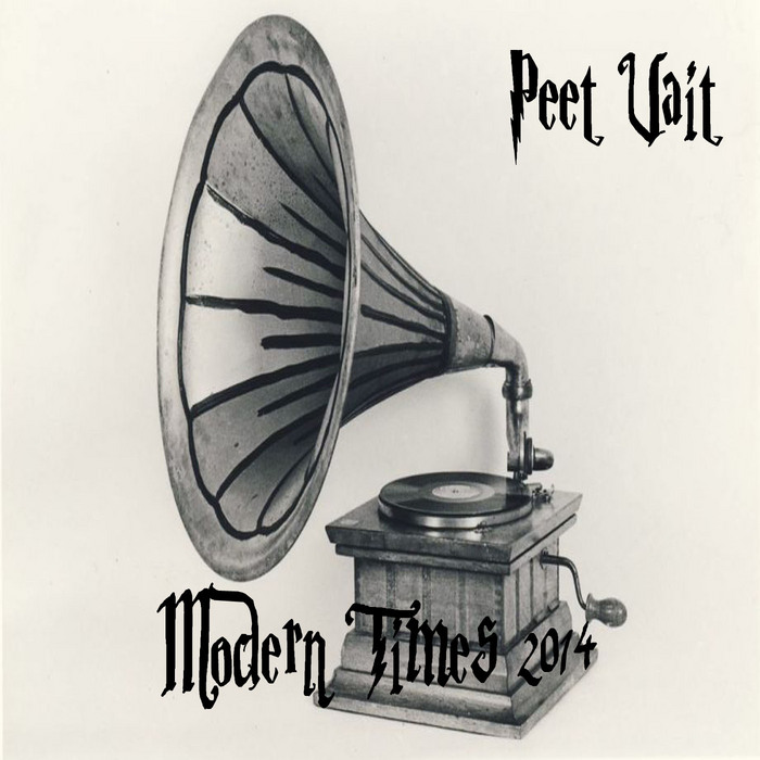 VAIT, Peet - Modern Times 2014