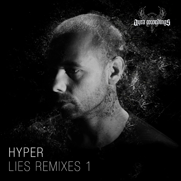 HYPER - Lies Remixes 1