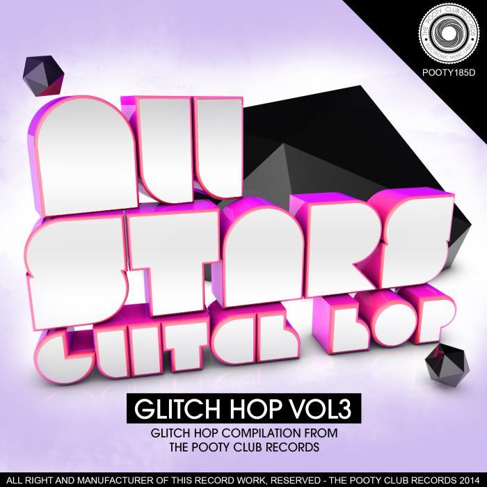 VARIOUS - All Stars: Glitch Hop Vol 3