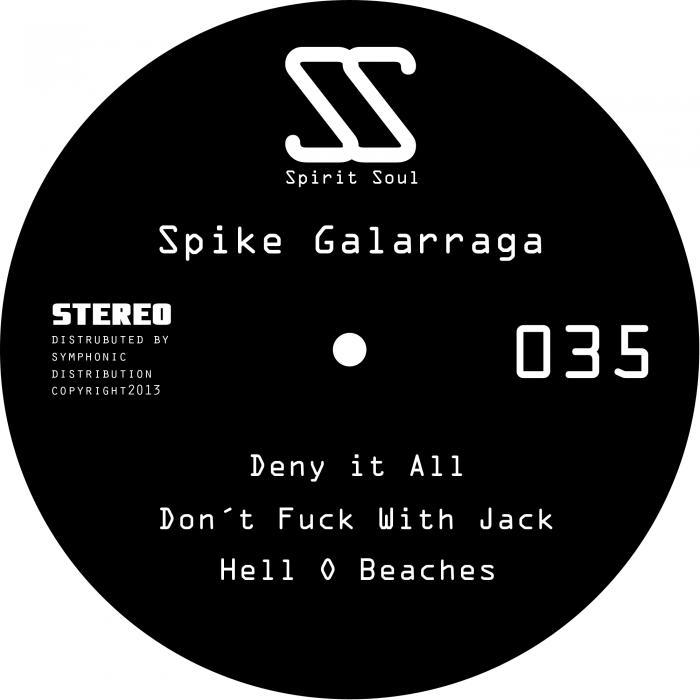 SPIKE GALARRAGA - Deny It All
