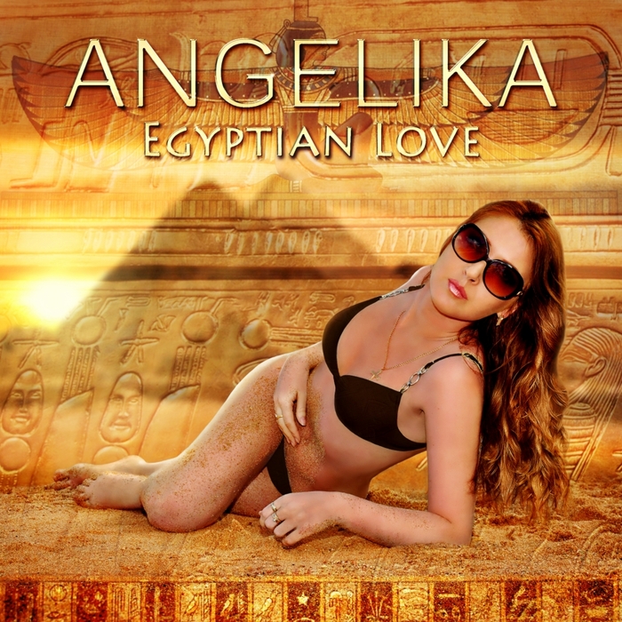 ANGELIKA - Egyptian Love
