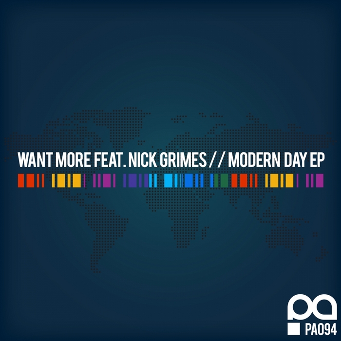 WANT MORE feat NICK GRIMES - Modern Day EP