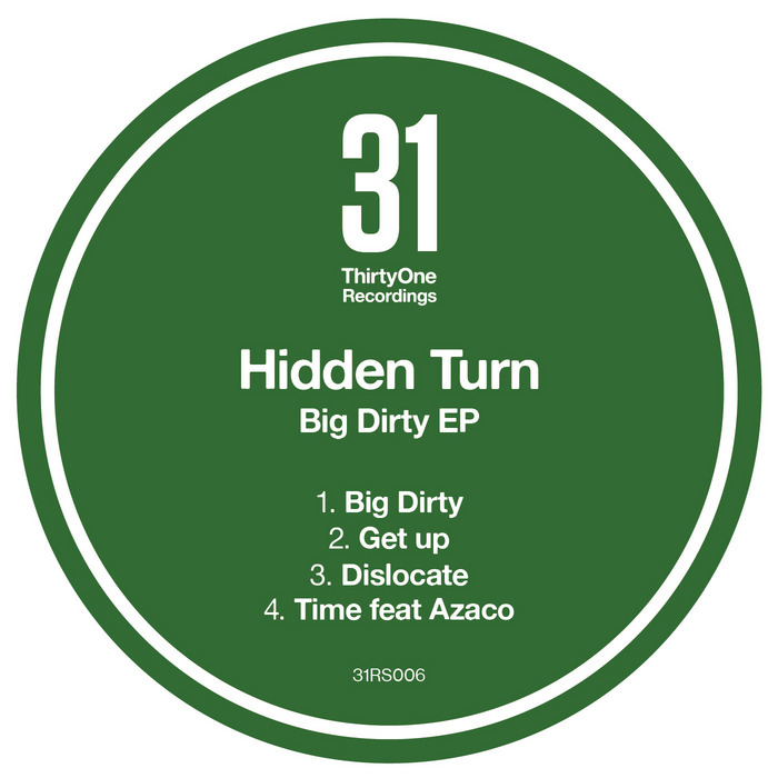 HIDDEN TURN - Big Dirty EP