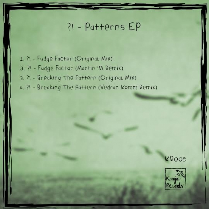 ?! - Patterns EP