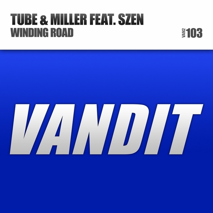 TUBE/MILLER feat SZEN - Winding Road