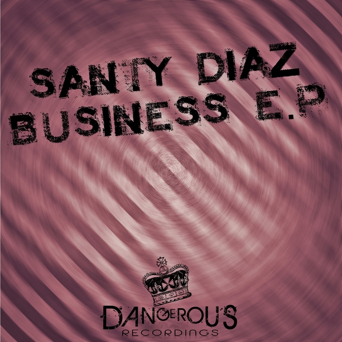 DIAZ, Santy - Business EP
