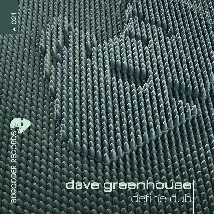 GREENHOUSE, Dave - Define Dub