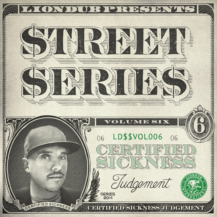 CERTIFIED SICKNESS - Liondub Street Series Vol 06 - Judgement