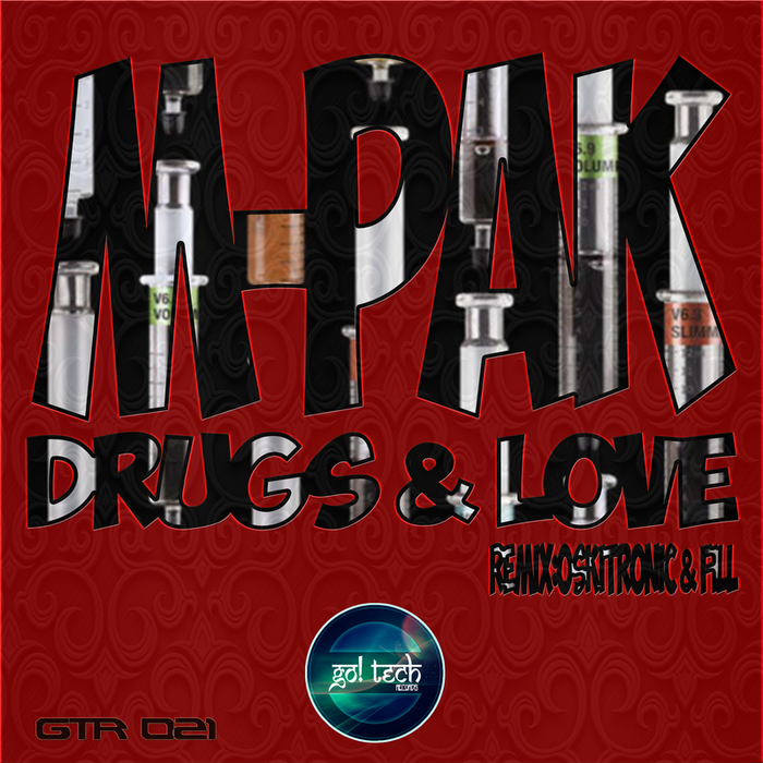 M PAK - Drugs & Love