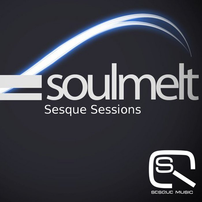 SOULMELT - Soulmelt Sessions