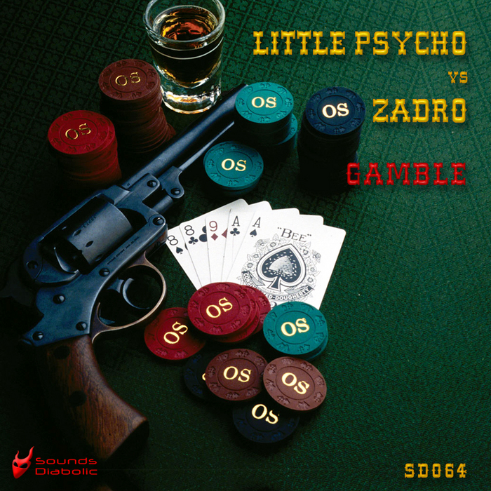 LITTLE PSYCHO vs ZADRO - Gamble