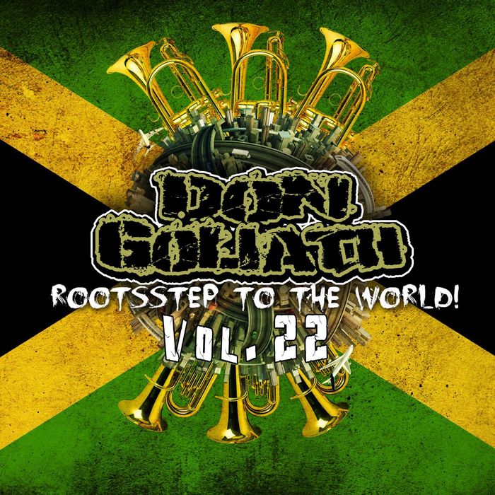 GOLIATH, Don - Rootsstep To The World Vol 22