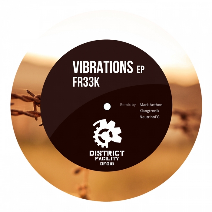 FR33K - Vibrations