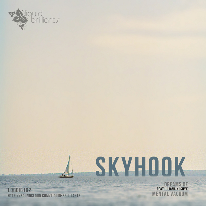 SKYHOOK - Dreams Of