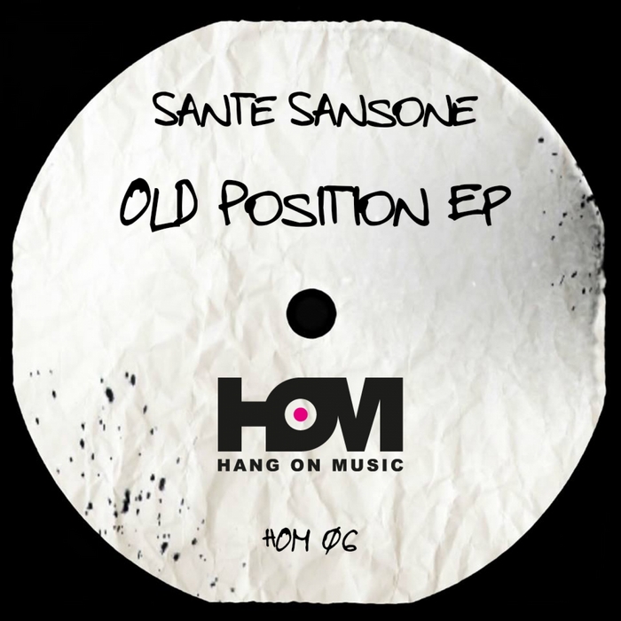 SANSONE, Sante - Old Position EP