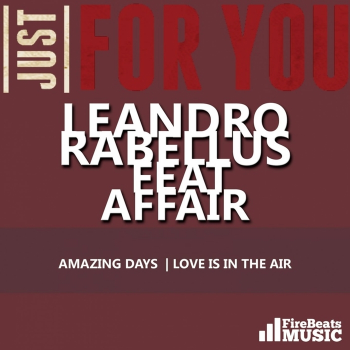 RABELLUS, Leandro feat AFFAIR - Just For You