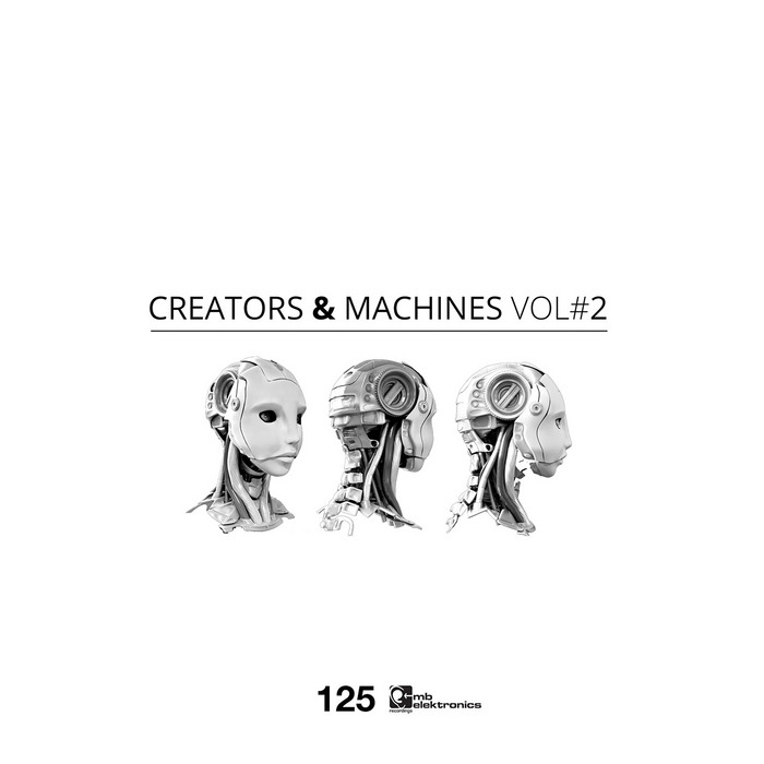 VARIOUS - Creators & Machines Vol 2