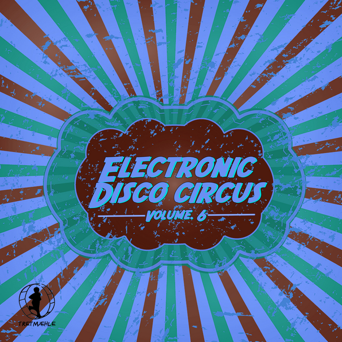 VARIOUS - Electronic Disco Circus Vol 6