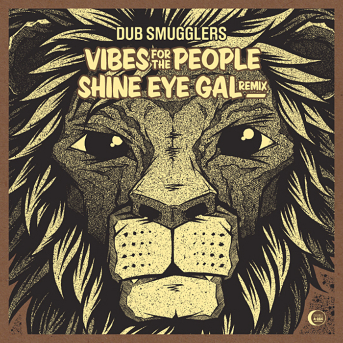 DUB SMUGGLERS - Vibes For The People