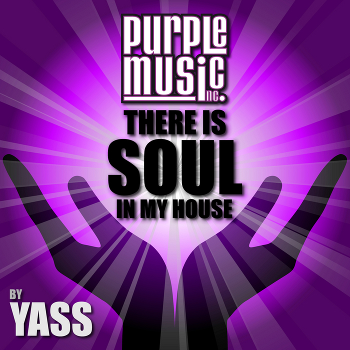 VARIOUS - There Is Soul In My House - YASS