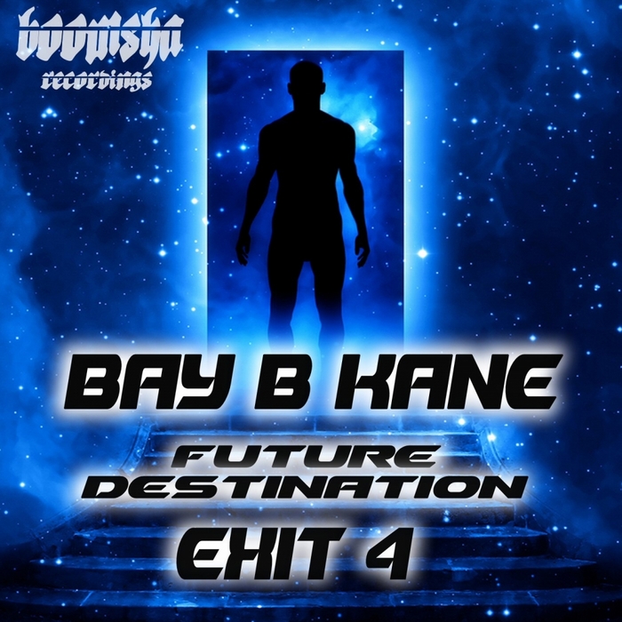 Future Destination Exit 4 By Bay B Kane On MP3, WAV, FLAC, AIFF & ALAC ...