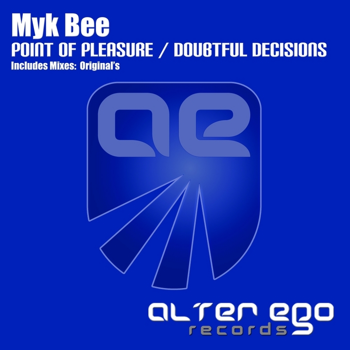 MYK BEE - Point Of Pleasure/Doubtful Decisions
