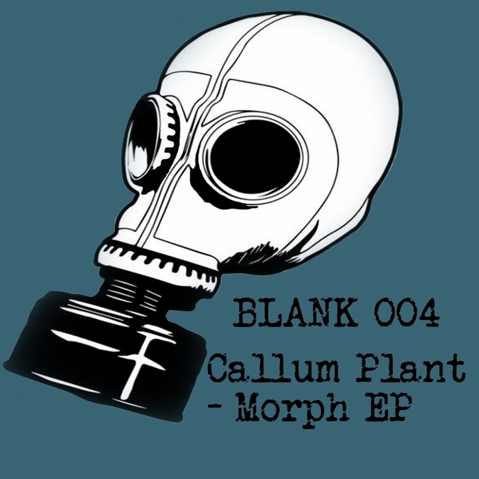 CALLUM PLANT - Morph EP
