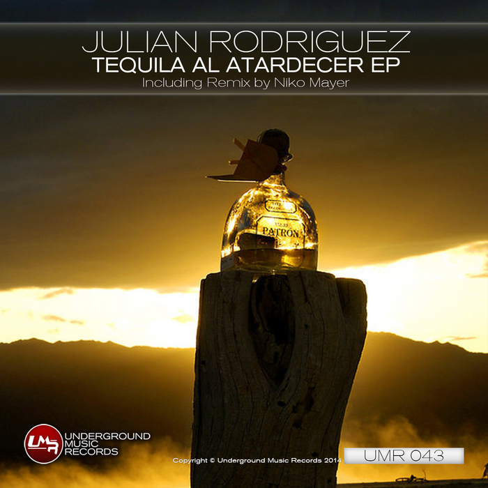 RODRIGUEZ, Julian - Tequila Al Atardecer