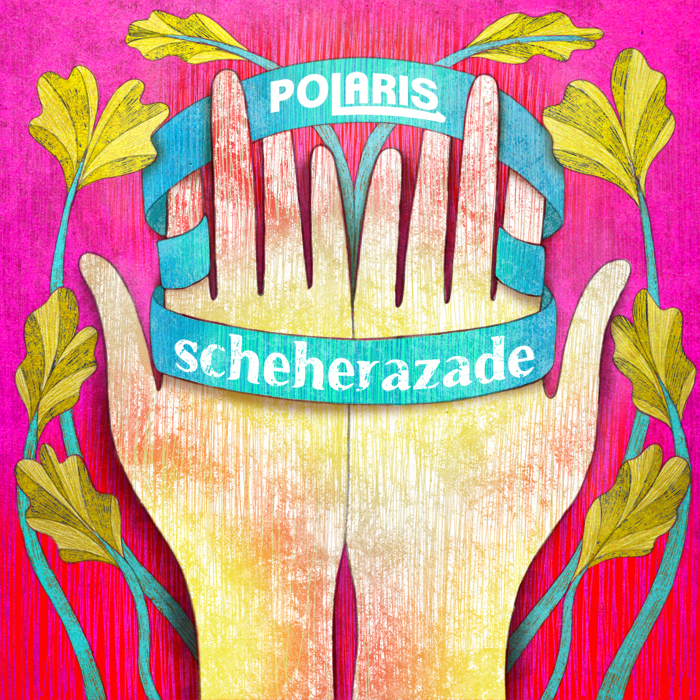 POLARIS - Scheherazade