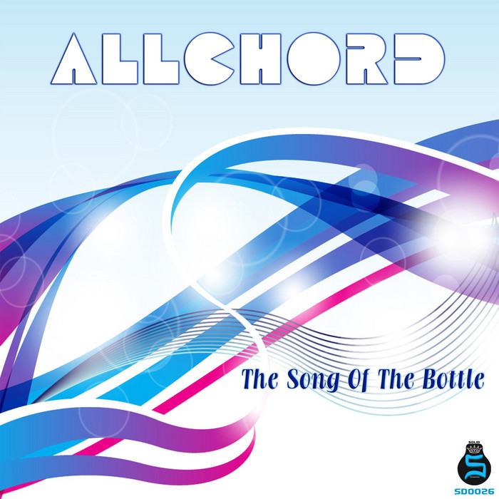 The Song Of The Bottle by Allchord on MP3, WAV, FLAC, AIFF & ALAC at