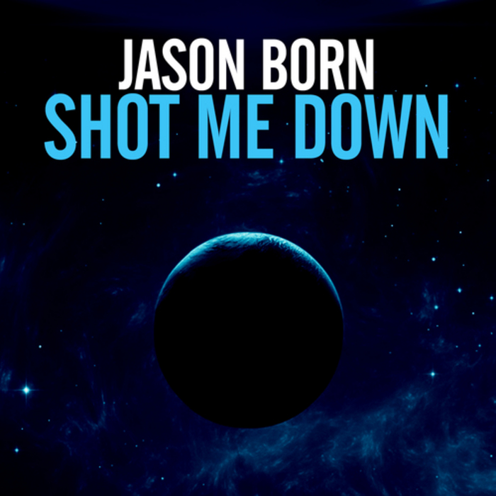BORN, Jason - Shot Me Down