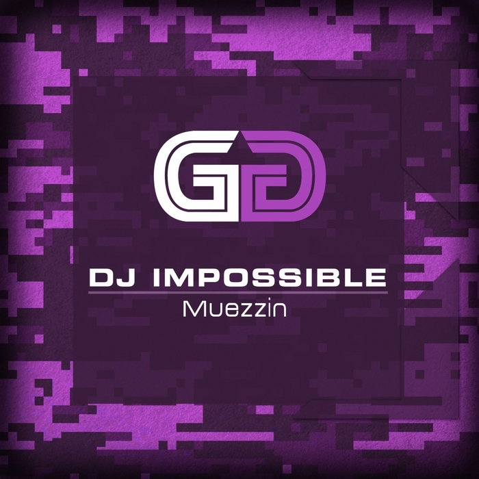 DJ IMPOSSIBLE - Muezzin