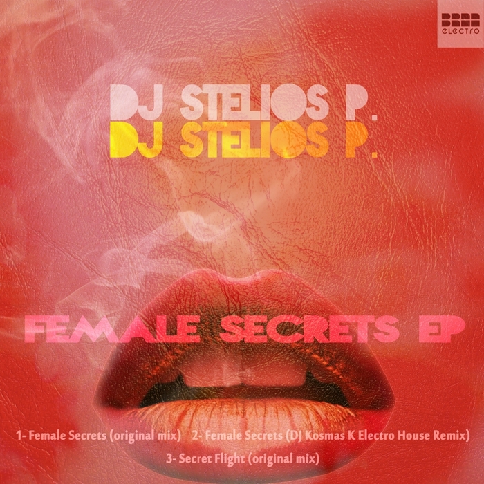 DJ STELIOS P - Female Secrets