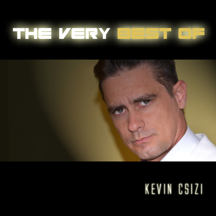CSIZI, Kevin - The Very Best Of