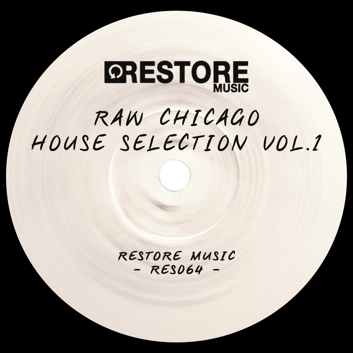 VARIOUS - Raw Chicago House Selection Vol 1