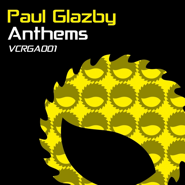 GLAZBY, Paul - Paul Glazby Anthems
