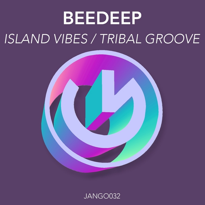 BEEDEEP - Island Vibes/Tribal Groove