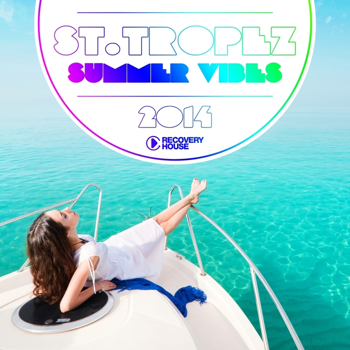 VARIOUS - St Tropez Summer Vibes 2014