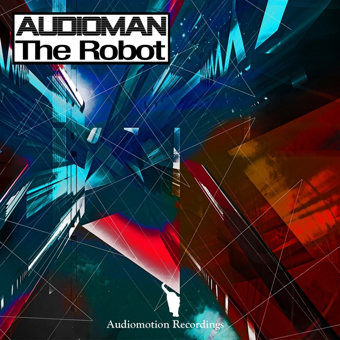 AUDIOMAN - The Robot (Remixes)