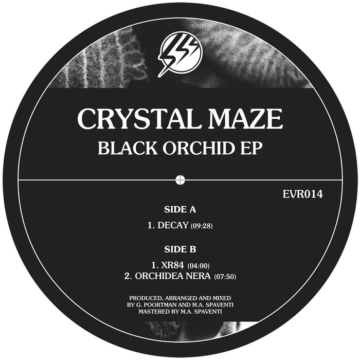 CRYSTAL MAZE - Black Orchid EP