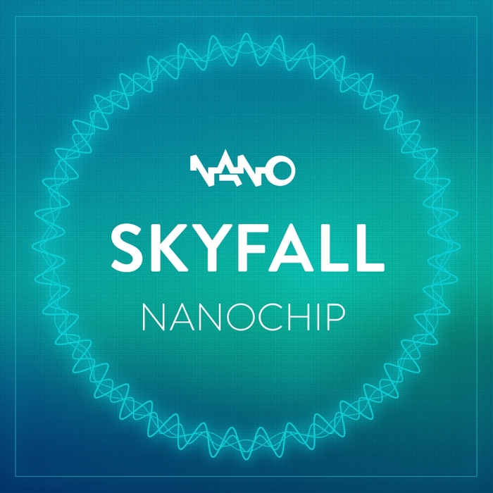 SKYFALL - Nano Chip