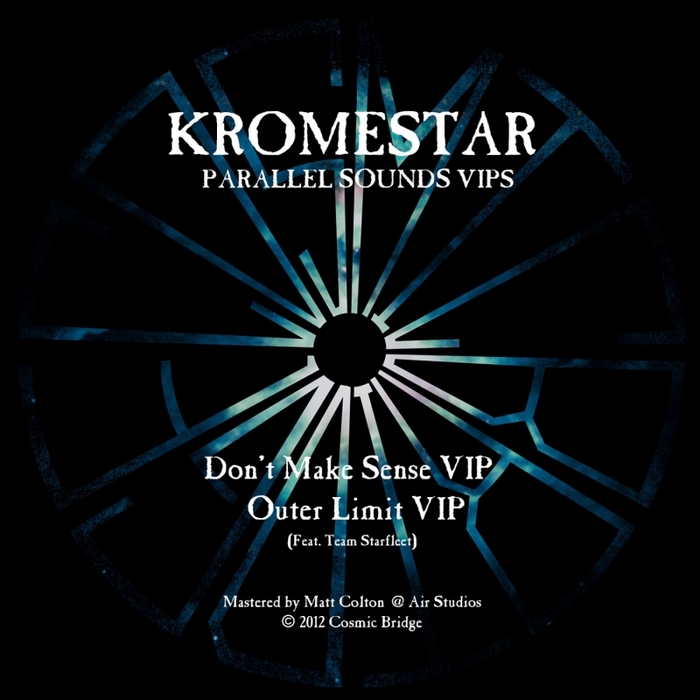 KROMESTAR - Parallel Sound VIPs