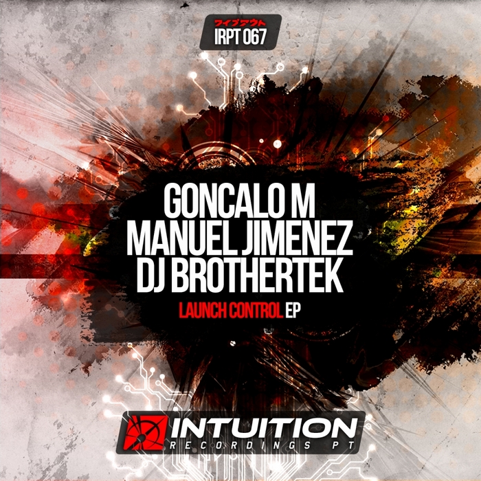 GONCALO M & MANUEL JIMENEZ & DJ BROTHERTEK - Launch Control