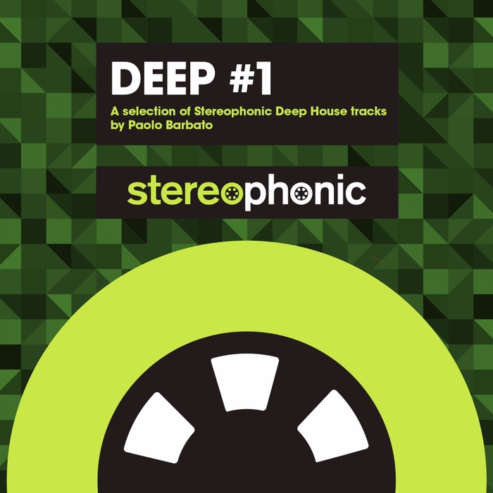 BARBATO, Paolo/VARIOUS - Deep #1: A Selection Of Stereophonic Deep House Tracks (unmixed tracks)