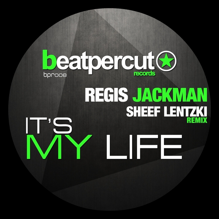JACKMAN, Regis - It's My Life (Remix)