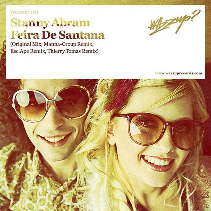 ABRAM, Stanny - Feira De Santana (remixes)