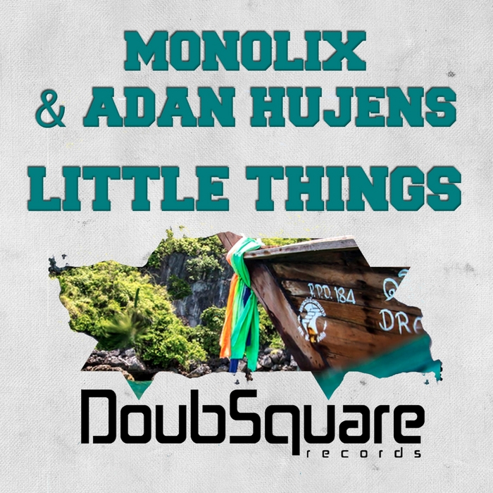 MONOLIX/ADAN HUJENS - Little Things