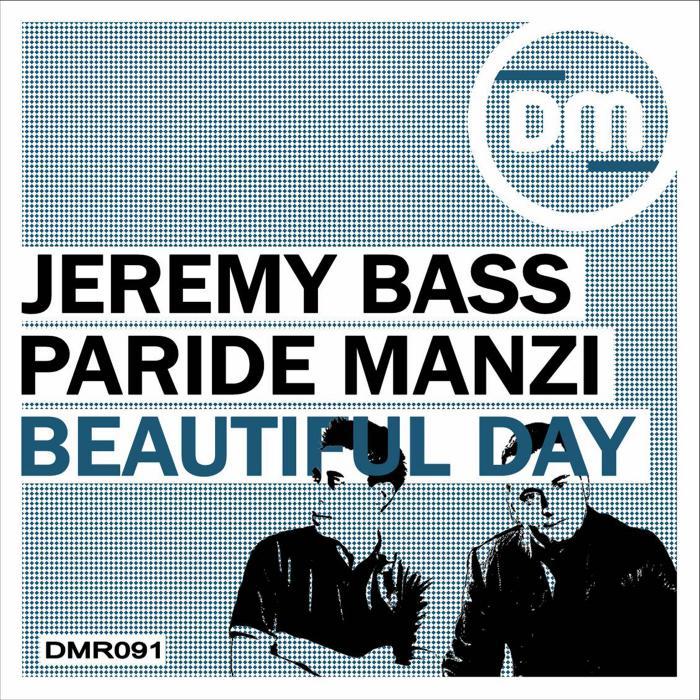 BASS, Jeremy/PARIDE MANZI - Beautiful Day