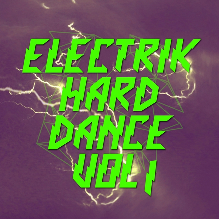 VARIOUS - Electrik Hard Dance Vol 1