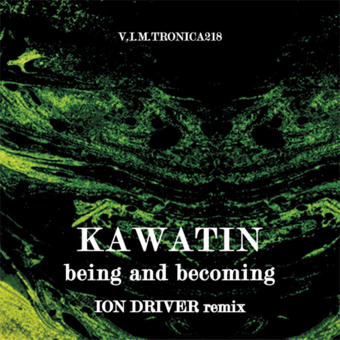 KAWATIN - Being & Becoming